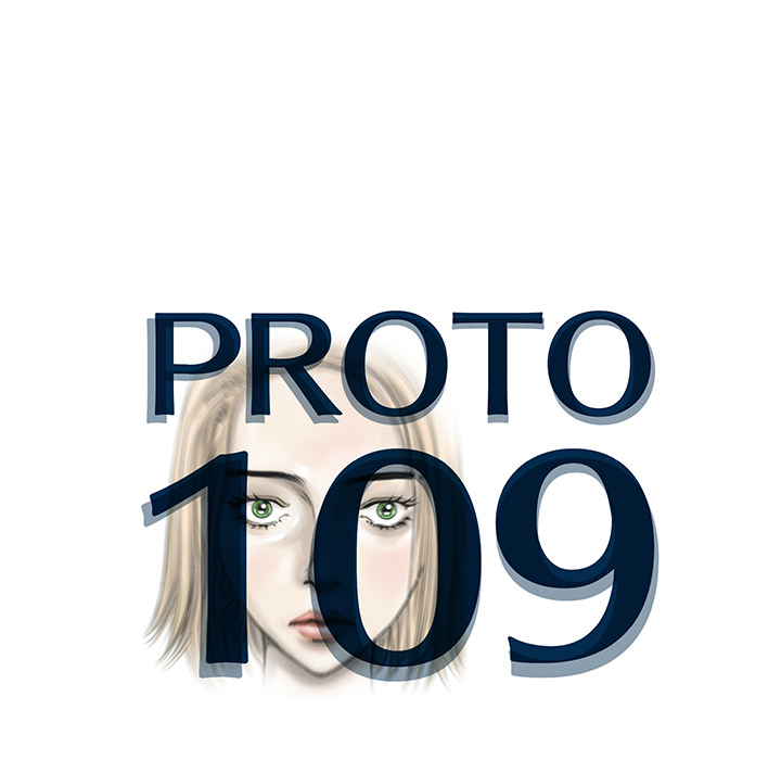 《PROTO 109》漫画最新章节第10话 免费下拉式在线观看章节第【131】张图片