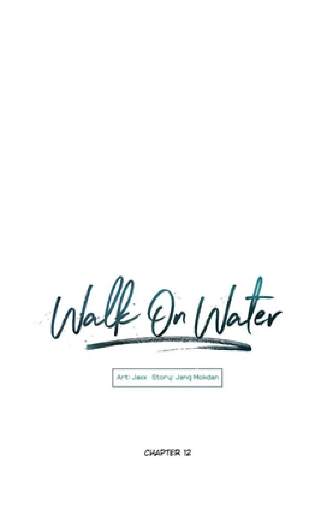 《Walk on Water/如履薄冰》漫画最新章节 第12话 免费下拉式在线观看章节第【7】张图片