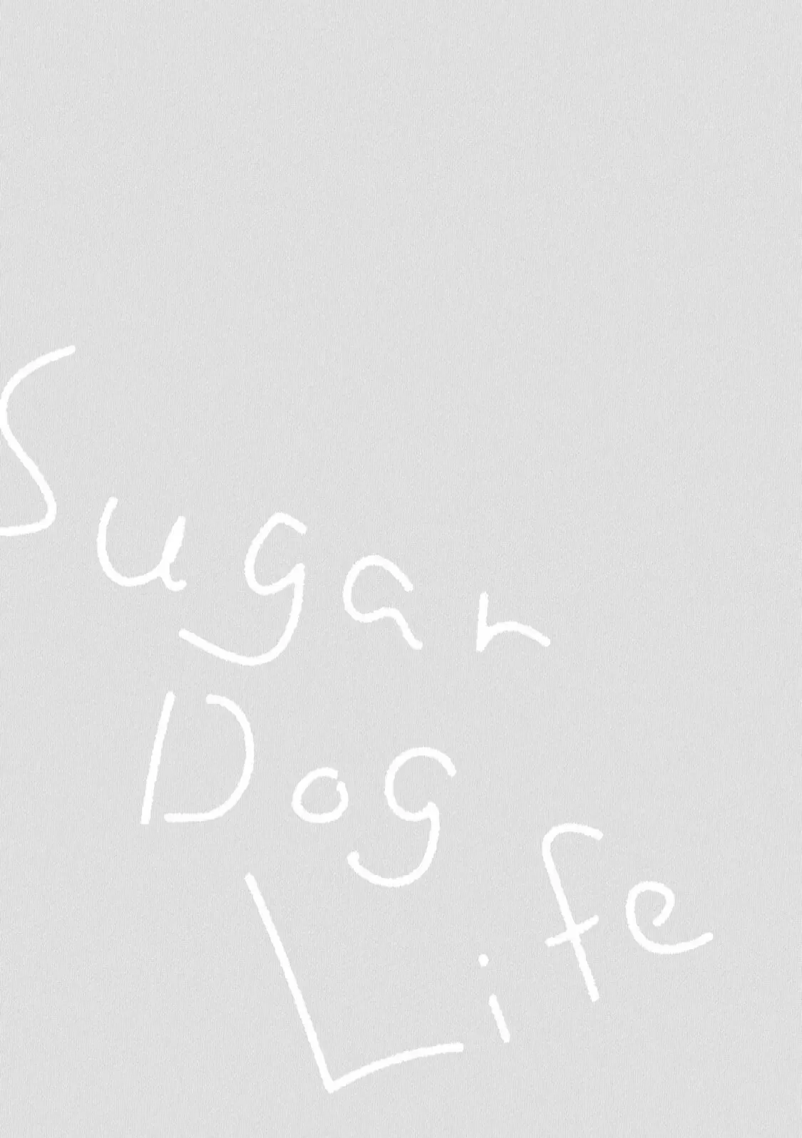 《Sugar Dog Life》漫画最新章节第5话免费下拉式在线观看章节第【27】张图片