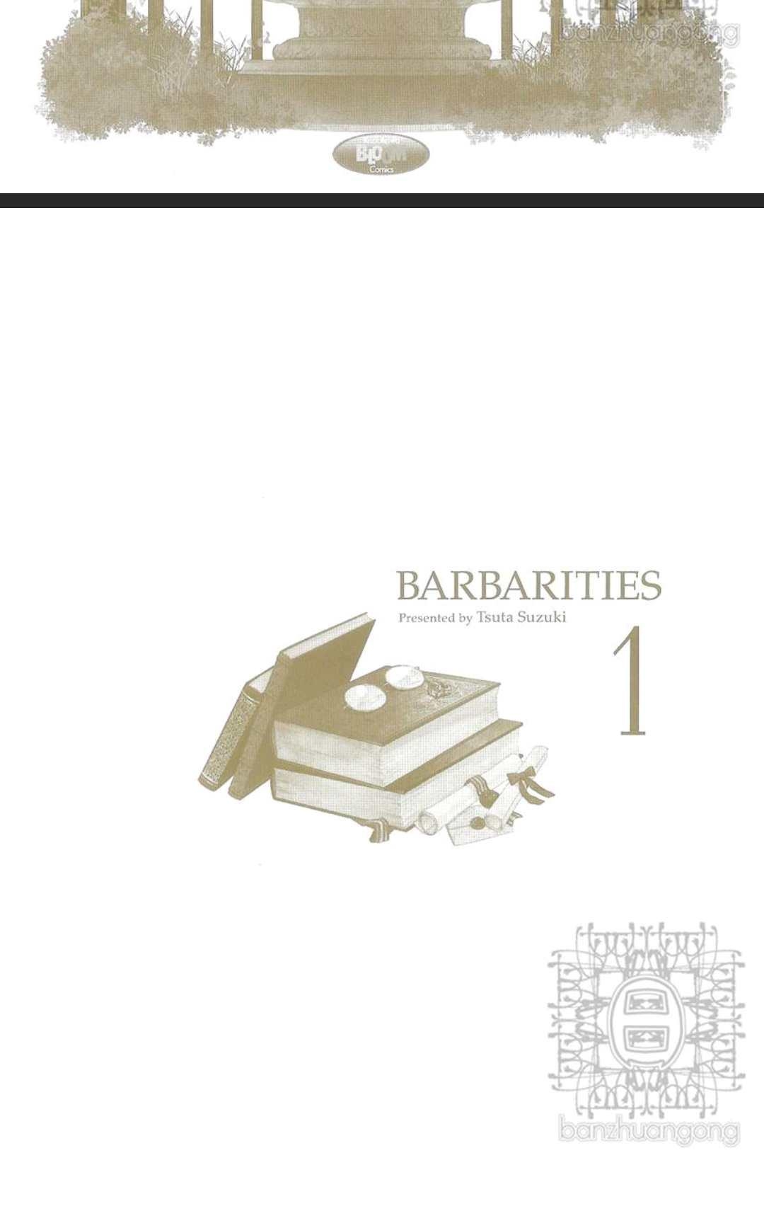 《barbarities》漫画最新章节 第1卷 免费下拉式在线观看章节第【3】张图片